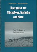 Zeit & Raum : For Marimba/Vibraphone and Piano.