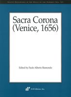 Sacra Corona (Venice, 1656) / edited by Paolo Alberto Rismondo.