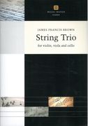 String Trio : For Violin, Viola and Cello.