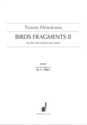 Birds Fragments II : For Shô With/Without Percussion.
