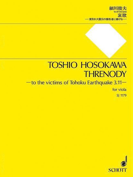 Threnody - To The Victims of Tohoku Earthquake 3.11 : For Viola.