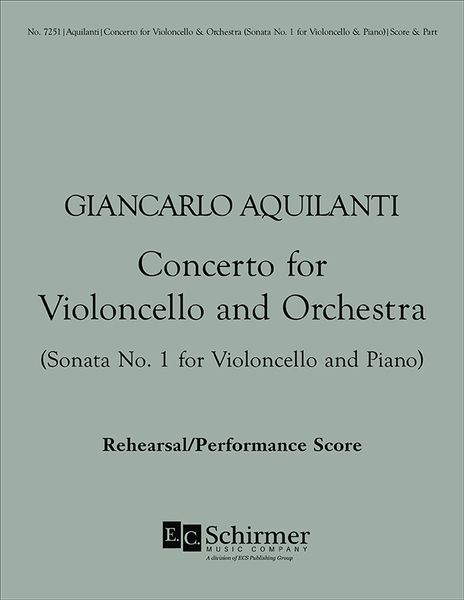 Concerto For Violoncello and Orchestra : For Cello and Piano.