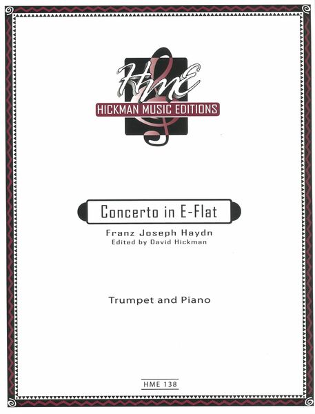 Concerto In E Flat : For Trumpet and Piano / Ed. by David Hickman.