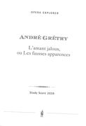 Amant Jaloux : Comédie En Trois Actes.