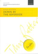 Down by The Riverside : For SATB (With Divisions and Optional Audience) and Piano.