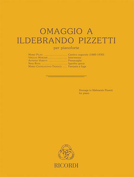 Omaggio A Ildebrando Pizzetti : Per Pianoforte.