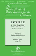 Estrela E Lua Nova : For SATB Voices, A Cappella / arranged by Heitor Villa-Lobos.