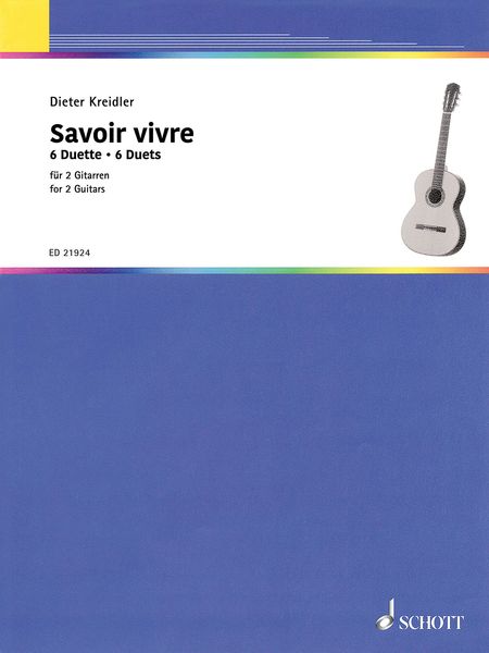 Savoir Vivre : 6 Duos For 2 Guitars.