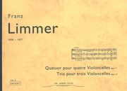 Quatuor Pour Quatre Violoncelles, Op. 11; Trio Pour Trois Violoncelles, Op. 12.