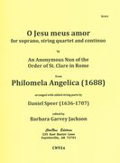 O Jesu Meus Amor, From Philomela Angelica (1688) : For Soprano, String Quartet and Continuo.