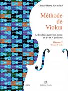 Méthode De Violon, Vol. 3 (Niveau 1er Cycle) : 12 Études A Écrire Soi-Meme En 1ère Et 3e Positions.