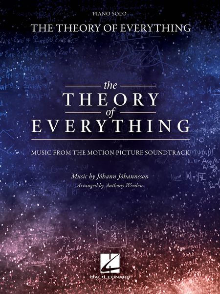 Theory Of Everything - Music From The Motion Picture Soundtrack : For Piano Solo.