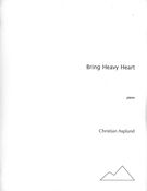 Bring Heavy Heart : For Piano (1994,2007).