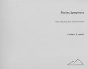 Pocket Symphony : For Violin, Cello, Piano, Flute, Clarinet and Percussion (1999/2000).