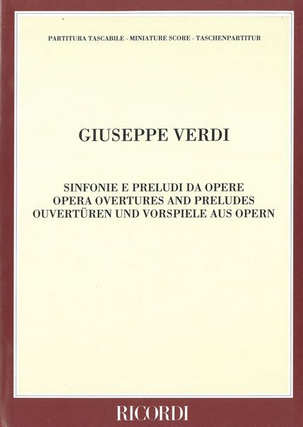 Sinfonie E Preludi Da Opere = Opera Overtures and Preludes.