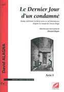 Dernier Jour d'Un Condamné : Drame Intérieur En Deux Actes Et Un Intermezzo - Piano reduction.