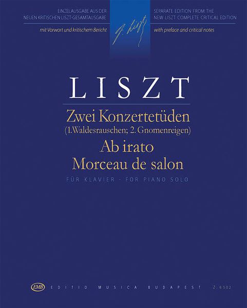 Zwei Konzertetüden; Ab Irato; Morceau De Salon : Für Klavier.