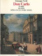 Don Carlo : Riduzione Per Canto E Pianoforte Con Testo Francese E Italiano.