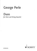 Duos : For Horn and String Quartet (1995).