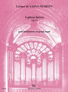 6 Pièces Brèves, Op. 11 : Pour Harmonium Ou Grand Orgue.