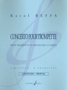 Concerto Pour Trompette : Pour Trompette Et Orchestre A Cordes.