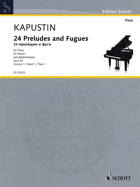 24 Preludes and Fugues, Op. 82, Vol. 1 : For Piano.