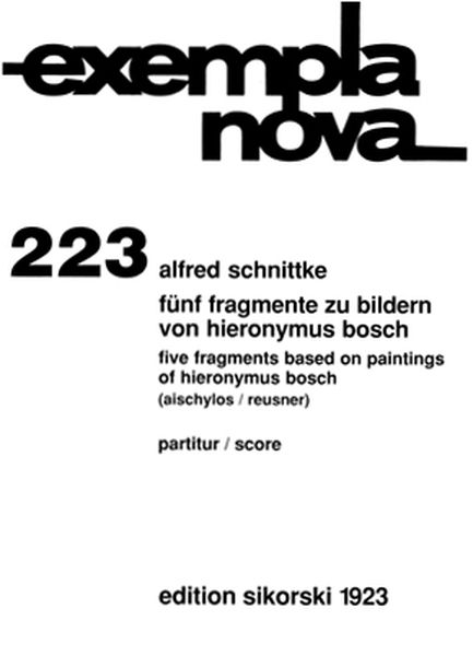 Five Fragmente Based On Paintings Of Hieronymus Bosch : For Tenor, Vln., Trombone...
