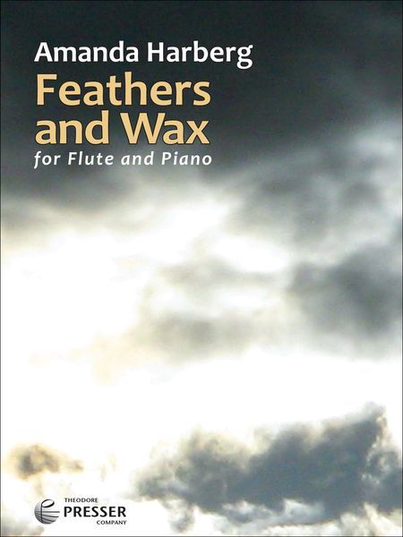 Feathers and Wax : For Flute and Piano.