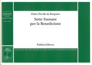 Sette Suonate Per la Benedizione : For Organ / edited by Marco Ruggeri.