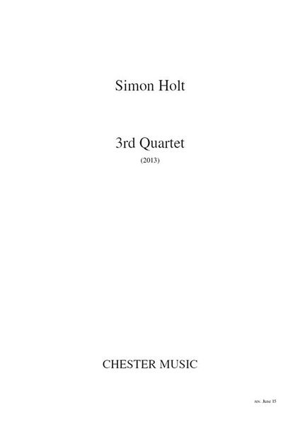 3rd Quartet : For String Quartet (2013).