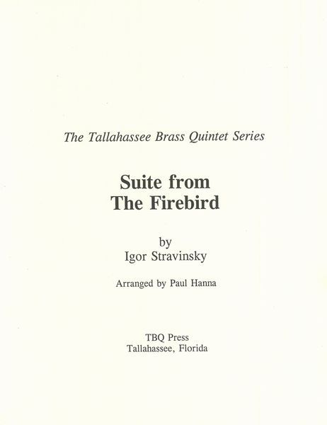 Suite From The Firebird : For Brass Quintet.