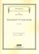 Right To Pleasure : For Voice and Piano.