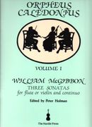 Three Sonatas : For Flute Or Violin and Basso Continuo / edited by Peter Holman.