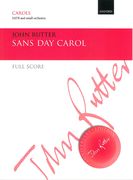 Sans Day Carol : For SATB and Small Orchestra.