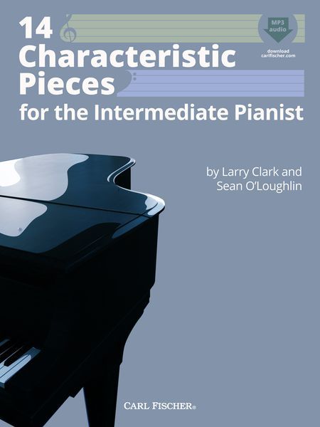 14 Characteristic Pieces : For The Intermediate Pianist.