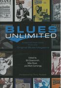 Blues Unlimited : Essential Interviews From The Original Blues Magazine.