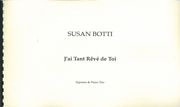 J'ai Tant Rêvé De Toi : For Soprano and Piano Trio.