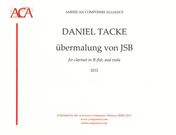 Übermalung von Jsb : For Clarinet and Viola (2012).