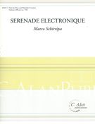 Serenade Electronique : For Flute and Marimba.