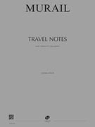 Travel Notes : For 2 Pianos and 2 Percussions (2015).