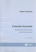 Concerto Ricercante : Per Pianoforte Ed Orchestra d'Archi, Percussione, Arpa E Celesta (1959).