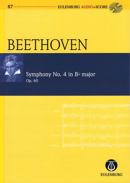 Symphony No. 4 In B Flat Major, Op. 60 / edited by Richard Clarke.
