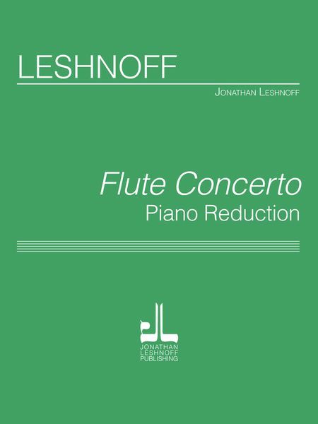 Flute Concerto : For Flute and Orchestra - Piano reduction.
