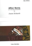 After Serra : For Chamber Ensemble (2000).