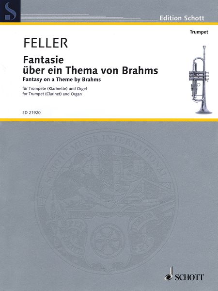 Fantasie Über Ein Thema von Brahms : Für Trompete (Klarinette) und Orgel.