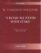 Road All Paved With Stars : A Symphonic Fantasy / Adapted and arranged by Adrian Williams.