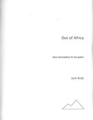 Out Of Africa : Three Transcriptions For Two Guitars (1990).