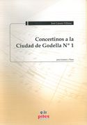 Concertinos A la Ciudad De Godella No. 1 - El Ayuntamiento : Para Guitarra Y Piano.