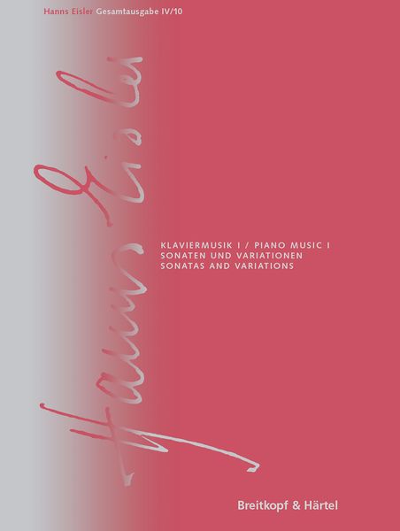 Klaviermusik I : Sonaten und Variationen / edited by Christopher Keller and Johannes C. Gall.