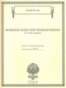 Morning Rain and Warm Evening : For Violin and Piano (2013).